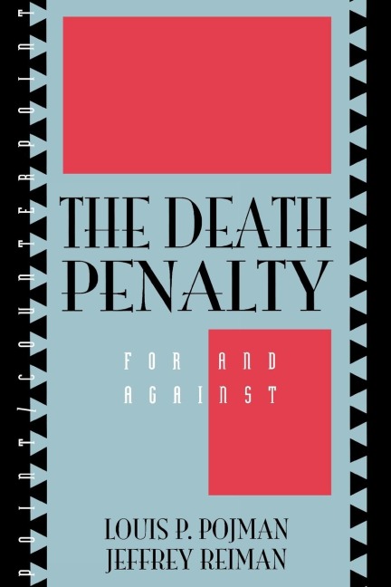 Death Penalty - Jeffrey Reiman, Louis P. Pojman