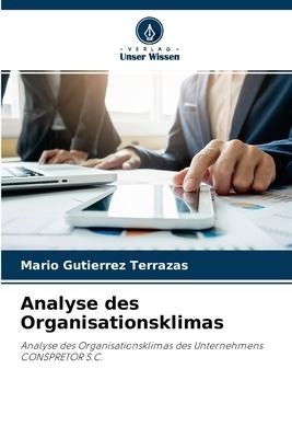 Analyse des Organisationsklimas - Mario Gutierrez Terrazas
