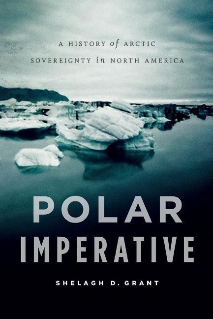 Polar Imperative - Shelagh D. Grant