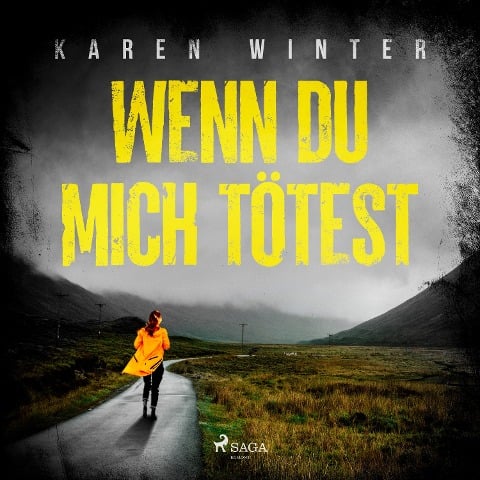 Wenn du mich tötest - Karen Winter