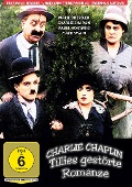 Cover-Bild zum Titel 'Charlie Chaplin - Tillies gestörte Romanze' von 'Hampton Del Ruth, A. Baldwin Sloane, Mack Sennett, Edgar Smith, Craig Hutchinson'