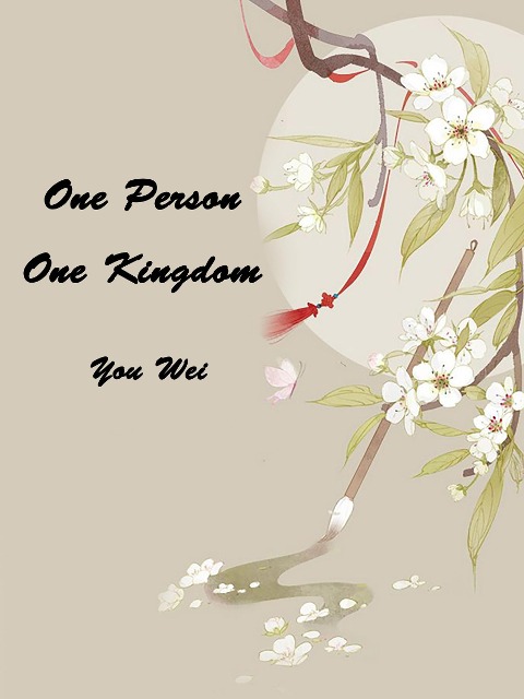 One Person, One Kingdom - You Wei