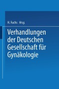 Cover-Bild zum Titel 'Verhandlungen der Deutschen Gesellschaft für Gynäkologie' von ''