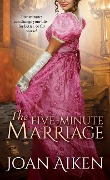 Cover-Bild zum Titel 'The Five-Minute Marriage' von 'Joan Aiken'