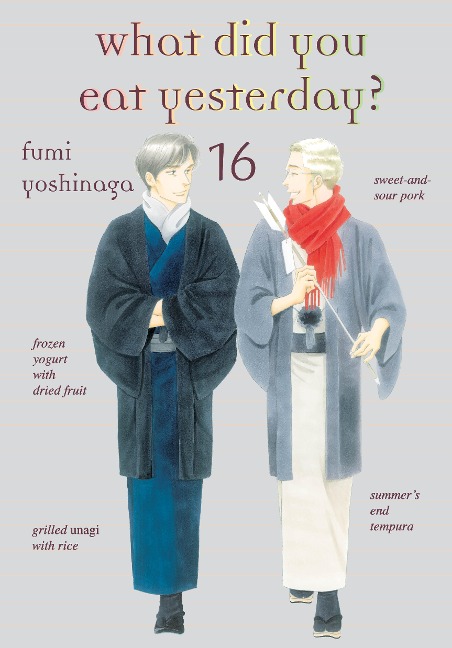 What Did You Eat Yesterday? 16 - Fumi Yoshinaga