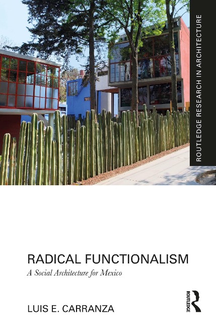 Radical Functionalism - Luis E. Carranza