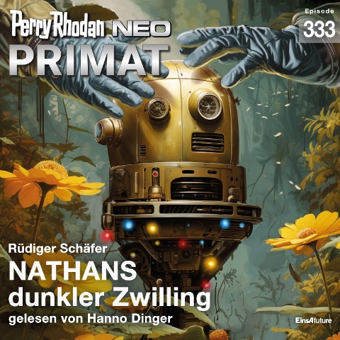Perry Rhodan Neo 333: NATHANS dunkle Zwilling - Rüdiger Schäfer