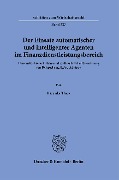 Der Einsatz automatischer und intelligenter Agenten im Finanzdienstleistungsbereich. - Ricarda Theis