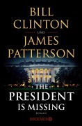 Cover-Bild zum Titel 'The President Is Missing' von 'Bill Clinton, James Patterson'