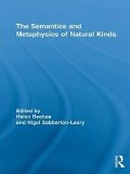 Cover-Bild zum Titel 'The Semantics and Metaphysics of Natural Kinds' von ''