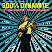 Cover-Bild zum Titel '300% Dynamite! (New Edition)' von 'Soul Jazz Records Presents/Various'