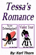 Cover-Bild zum Titel 'Tessa's Romance' von 'Karl Thorn'