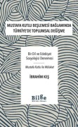 Cover-Bild zum Titel 'Mustafa Kutlu Beslemesi Baglaminda Türkiyede Toplumsal Degisme' von 'Ibrahim Kes'