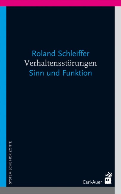 Verhaltensstörungen - Roland Schleiffer