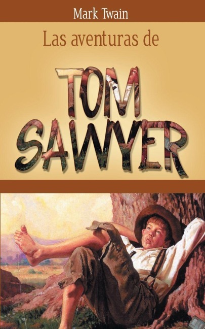 Las Aventuras de Tom Sawyer - Mark Twain