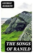 Cover-Bild zum Titel 'The Songs of Ranild' von 'George Borrow'