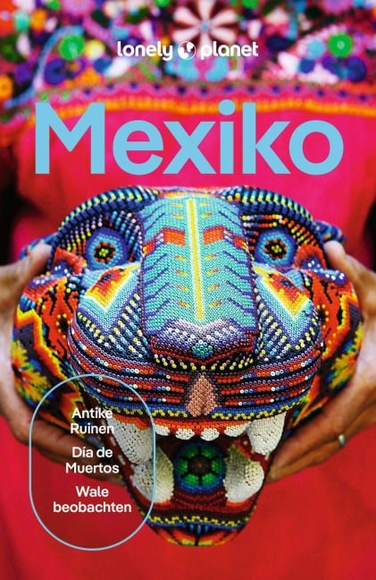 LONELY PLANET Reiseführer Mexiko - Kate Armstrong, Joel Balsam, Ray Bartlett, Nellie Huang, Regis St. Louis