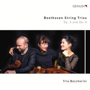 Streichtrios Opp.3 & 8 - Trio Boccherini