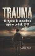 Cover-Bild zum Titel 'Trauma' von 'Nadhim Mejbil Faleh'