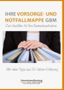 Cover-Bild zum Titel 'Vorsorge- und Notfallmappe GBM' von 'GenerationenBeratung Kirsten Schade & Sarah Schade'