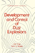 Cover-Bild zum Titel 'Development and Control of Dust Explosions' von 'John Nagy'