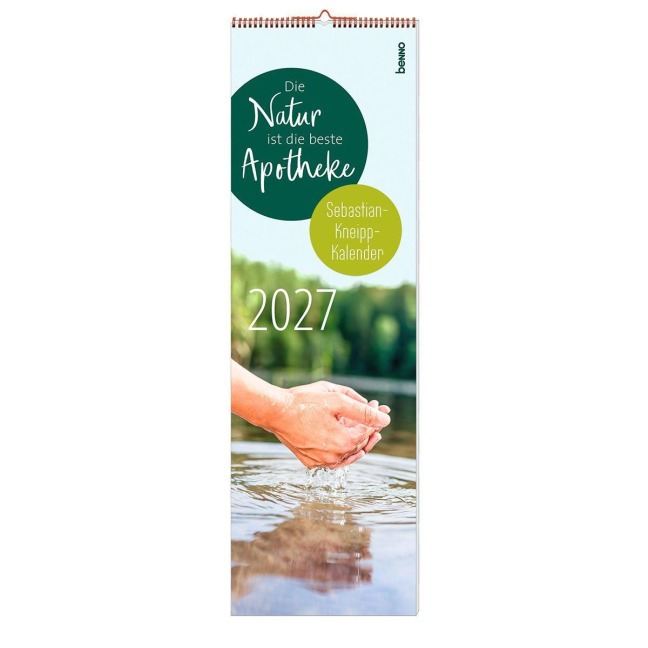 Die Natur ist die beste Apotheke 2027 - Sebastian Kneipp