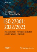 Cover-Bild zum Titel 'ISO 27001: 2022/2023' von 'Heinrich Kersten, Klaus-Werner Schröder'