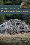 Cover-Bild zum Titel 'Bioarchaeology of Frontiers and Borderlands' von ''