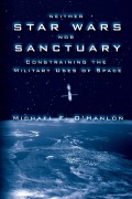 Cover-Bild zum Titel 'Neither Star Wars nor Sanctuary' von 'Michael E. O'Hanlon'