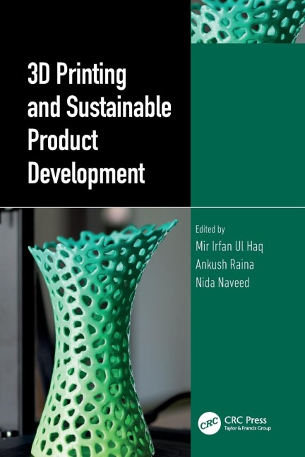3D Printing and Sustainable Product Development - 