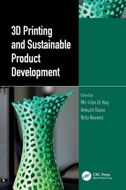 3D Printing and Sustainable Product Development - 