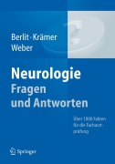 Cover-Bild zum Titel 'Neurologie Fragen und Antworten' von 'Peter Berlit, Ralph Weber, Markus Krämer'