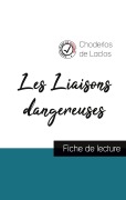 Cover-Bild zum Titel 'Les Liaisons dangereuses de Laclos (fiche de lecture et analyse complète de l'¿uvre)' von 'Choderlos De Laclos'