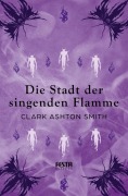 Cover-Bild zum Titel 'Die Stadt der singenden Flamme' von 'Clark Ashton Smith'