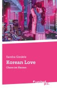Cover-Bild zum Titel 'Korean Love' von 'Sandra Gindele'