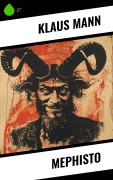Cover-Bild zum Titel 'Mephisto' von 'Klaus Mann'