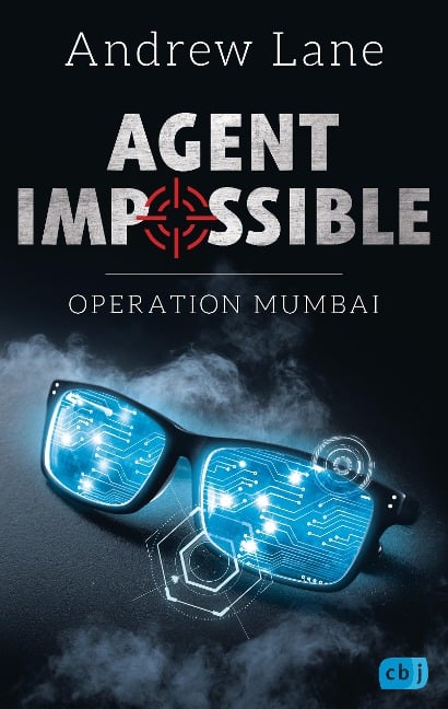 AGENT IMPOSSIBLE - Operation Mumbai - Andrew Lane