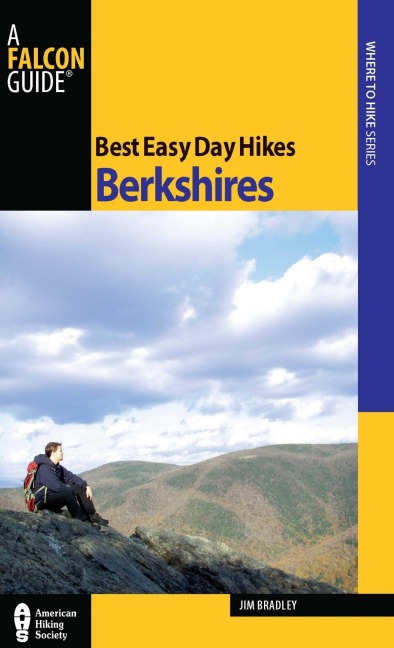 Best Easy Day Hikes Berkshires - Jim Bradley