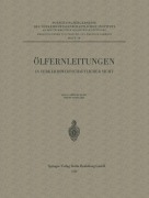 Cover-Bild zum Titel 'Ölfernleitungen in verkehrswirtschaftlicher Sicht' von 'Carl Pirath, Walther Lambert'