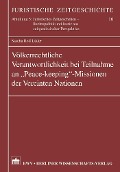 Cover-Bild zum Titel 'Völkerrechtliche Verantwortlichkeit bei Teilnahmen an 'Peace-keeping'-Missionen der vereinten Nationen' von 'Sascha Rolf Lüder'