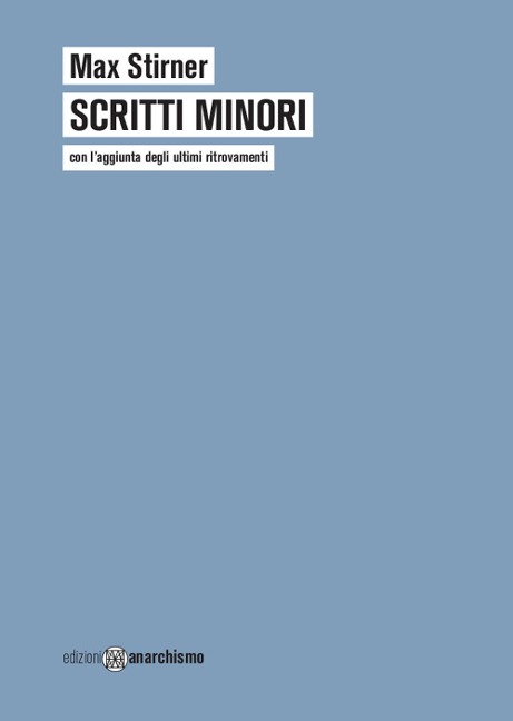 Scritti minori - Max Stirner