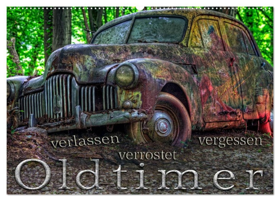 Oldtimer - verlassen verrostet vergessen (Wandkalender 2025 DIN A2 quer), CALVENDO Monatskalender - Heribert Adams Foto-You. De