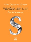 Cover-Bild zum Titel 'Vokabeln der Lust' von 'Max Christian Graeff'