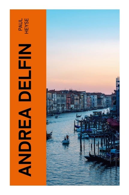 Andrea Delfin - Paul Heyse