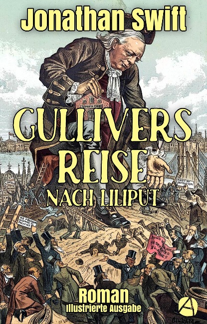 Gullivers Reise nach Liliput - Jonathan Swift