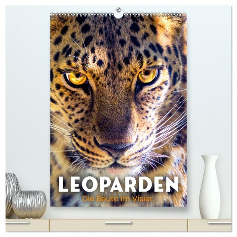 Leoparden - Die Beute im Visier. (hochwertiger Premium Wandkalender 2025 DIN A2 hoch), Kunstdruck in Hochglanz - Happy Monkey