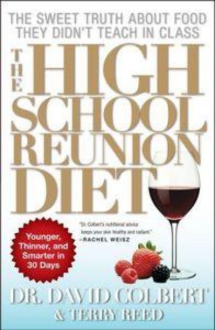 The High School Reunion Diet - David A Colbert
