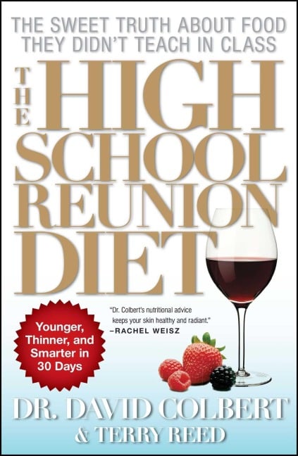 The High School Reunion Diet - David A Colbert