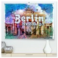 Berlin Ick Liebe Dir (hochwertiger Premium Wandkalender 2024 DIN A2 quer), Kunstdruck in Hochglanz - Nico Bielow