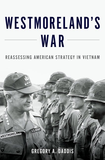 Westmoreland's War - Gregory Daddis